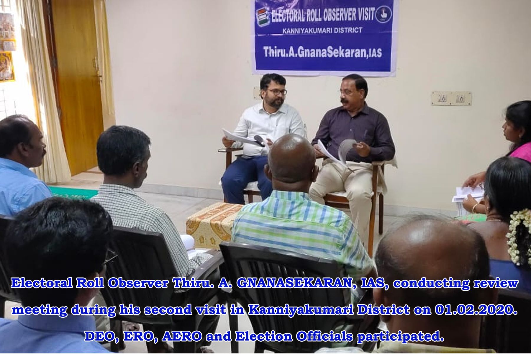 Electoral Roll Observer Thiru. A. Gnanasekaran IAS - Second Visit.